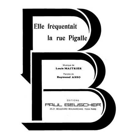 ELLE FREQUENTAIT LA RUE PIGALLE