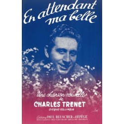 Partition EN ATTENDANT MA BELLE Charles TRENET