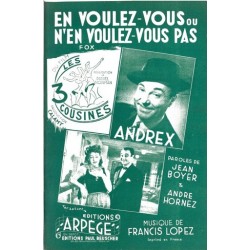 Partition EN VOULEZ-VOUS (N"EN VOULEZ-VOUS PAS) ANDREX