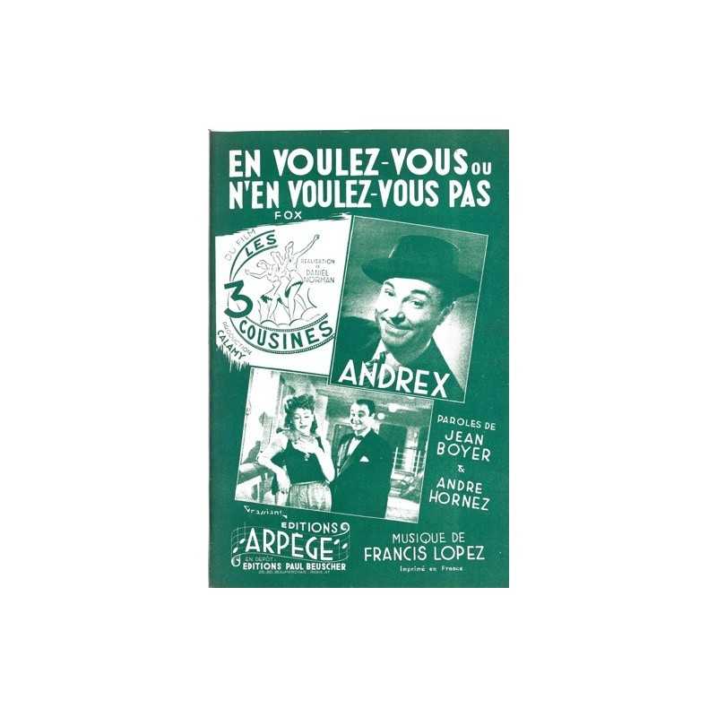 Partition EN VOULEZ-VOUS (N"EN VOULEZ-VOUS PAS) ANDREX