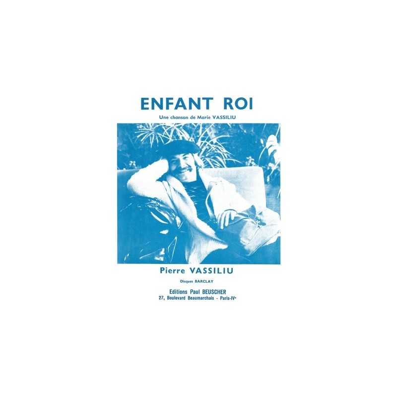 Partition ENFANT ROI Pierre VASSILIU