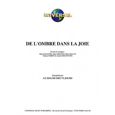 DE L'OMBRE DANS LA JOIE