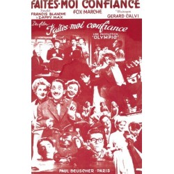 Partition FAITES-MOI CONFIANCE Francis BLANCHE