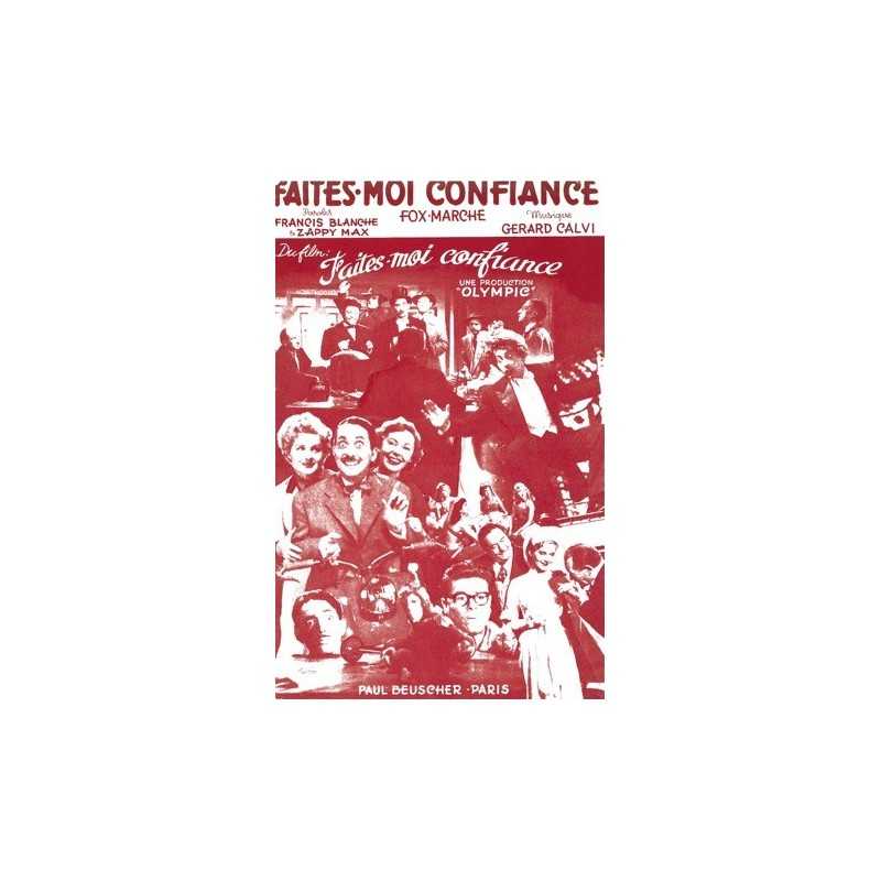 Partition FAITES-MOI CONFIANCE Francis BLANCHE