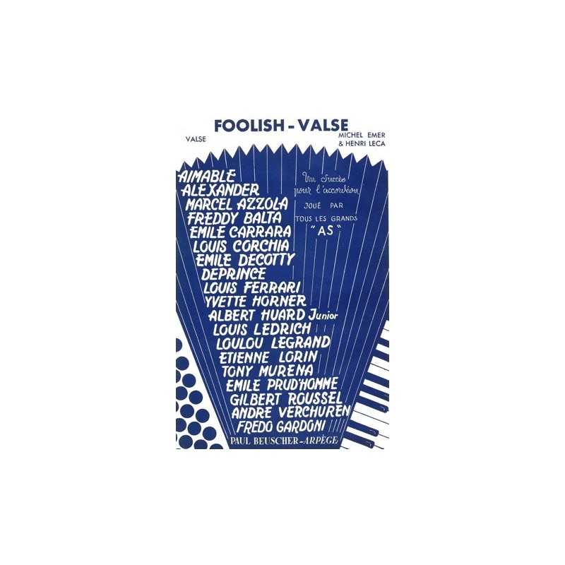 Partition FOOLISH VALSE (FOLIE VALSE) AIMABLE