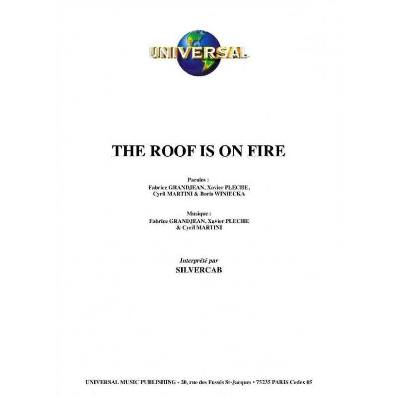 THE ROOF IS ON FIRE