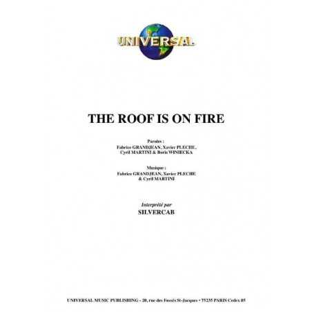 THE ROOF IS ON FIRE