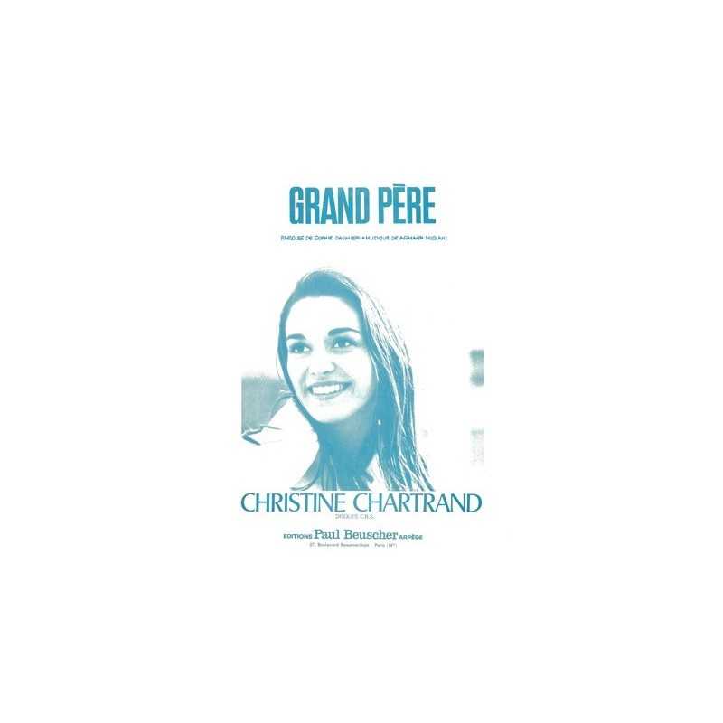Partition GRAND-PERE Christine CHARTRAND