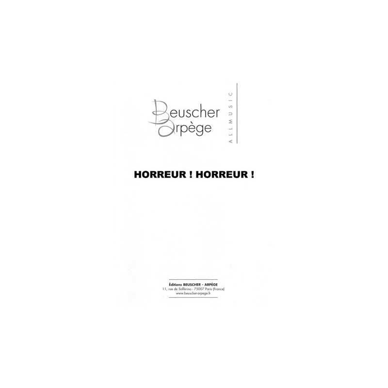 Partition HORREUR ! HORREUR ! Marc FONTENOY