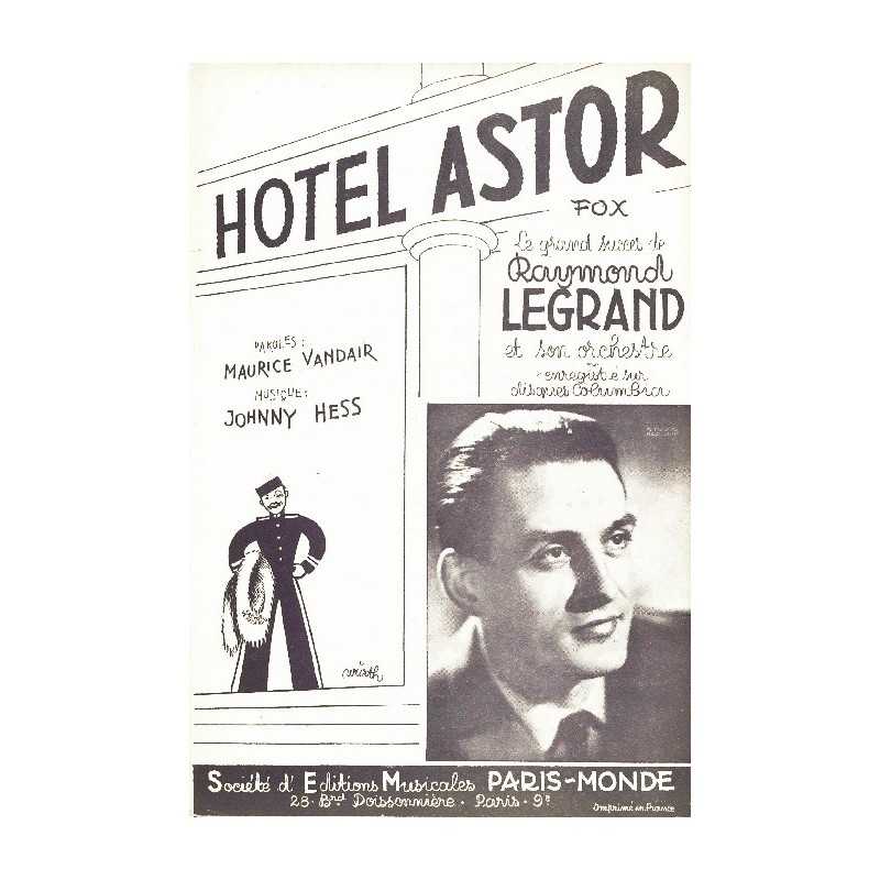 Partition HOTEL ASTOR Raymond LEGRAND
