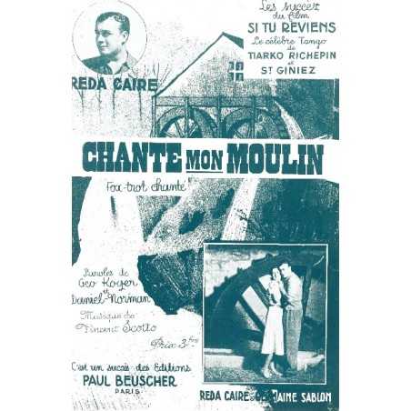 CHANTE MON MOULIN