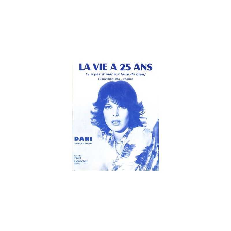 Sheet music LA VIE À 25 ANS DANI Eurovision