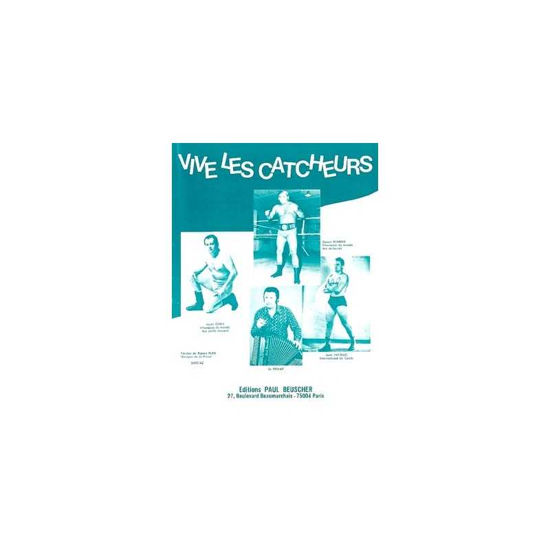 Sheet music VIVE LES CATCHEURS Jo PRIVAT