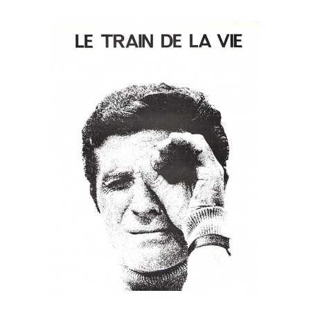 LE TRAIN DE LA VIE