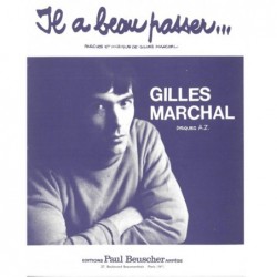 Partition IL A BEAU PASSER Gilles MARCHAL