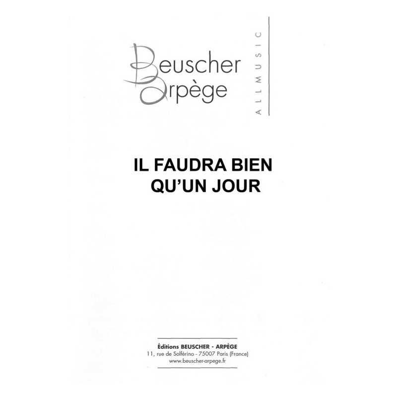 Partition IL FAUDRA BIEN QU'UN JOUR
