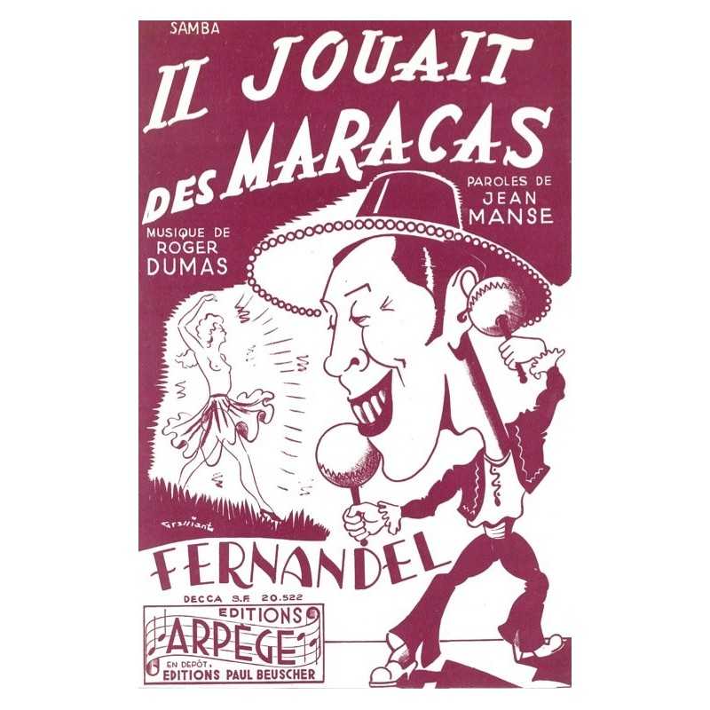 Partition IL JOUAIT DES MARACAS FERNANDEL