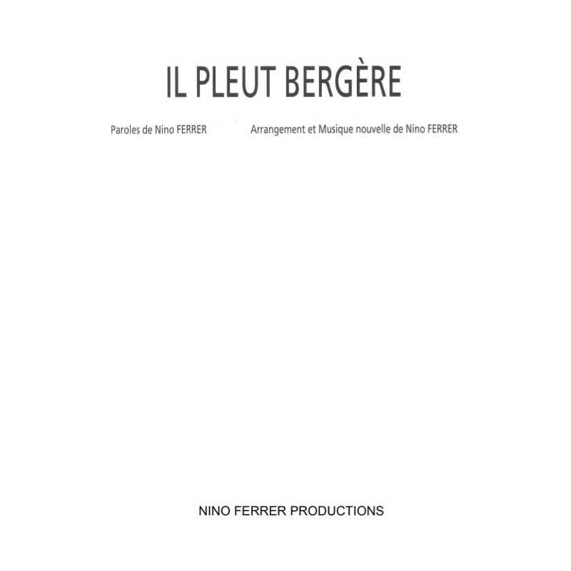 Partition IL PLEUT BERGÈRE Nino FERRER
