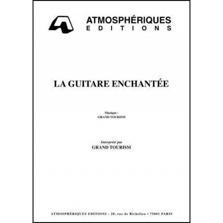 LA GUITARE ENCHANTÉE