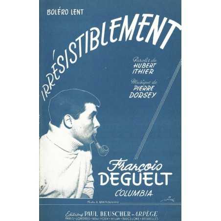 IRRÉSISTIBLEMENT