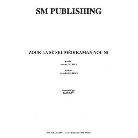 ZOUK LA SÉ SEL MEDIKAMAN NOU NI