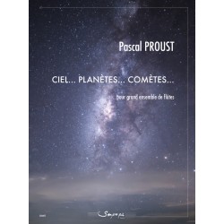 Sheet music CIEL PLANÈTES COMÈTES Pascal Proust