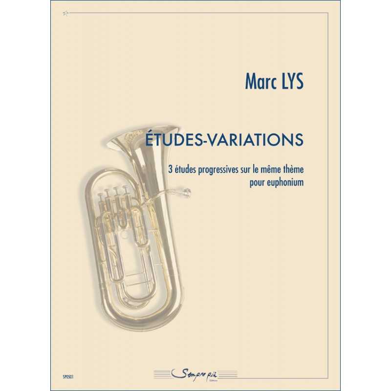 Sheet music ÉTUDES-VARIATIONS (EUPHONIUM) Marc Lys
