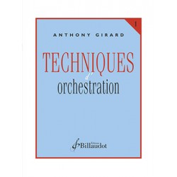 TECHNIQUES D'ORCHESTRATION Anthony Girard