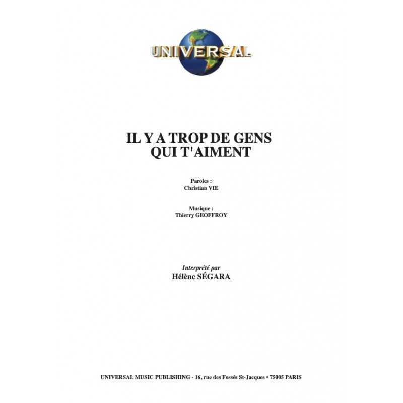 Sheet music IL Y A TROP DE GENS QUI T'AIMENT Hélène Segara pdf