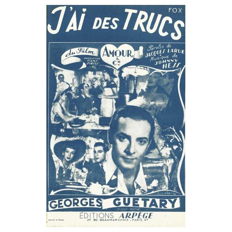 Partition J'AI DES TRUCS Georges GUETARY
