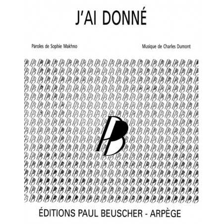 J'AI DONNÉ