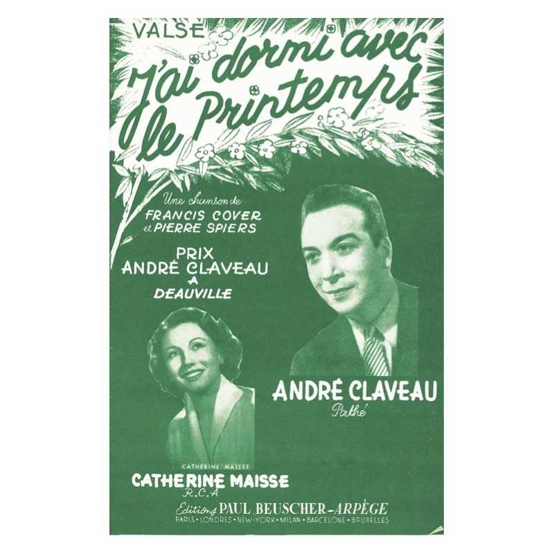 Partition J'AI DORMI AVEC LE PRINTEMPS André CLAVEAU