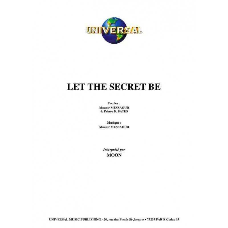 LET THE SECRET BE