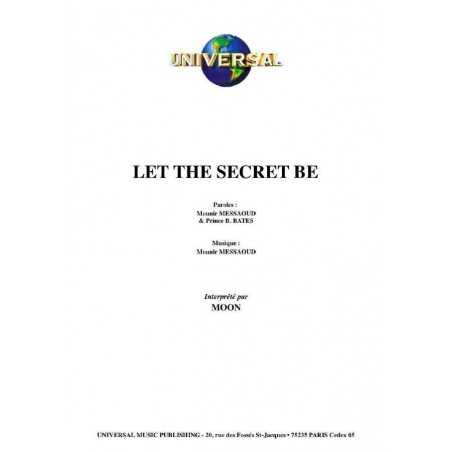 LET THE SECRET BE