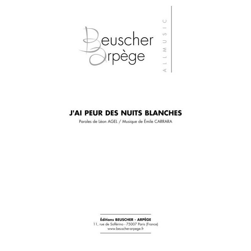 Partition J'AI PEUR DES NUITS BLANCHES Émile CARRARA