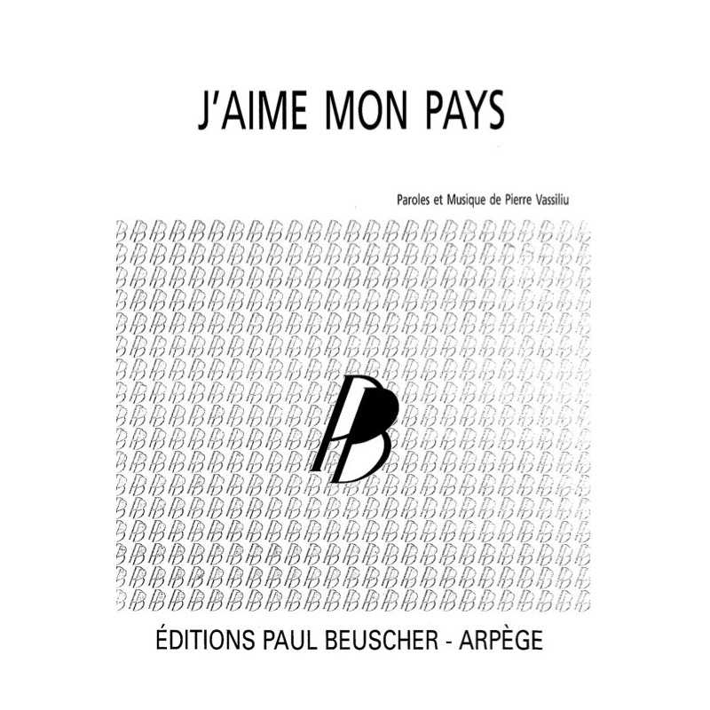 Partition J'AIME MON PAYS Pierre VASSILIU