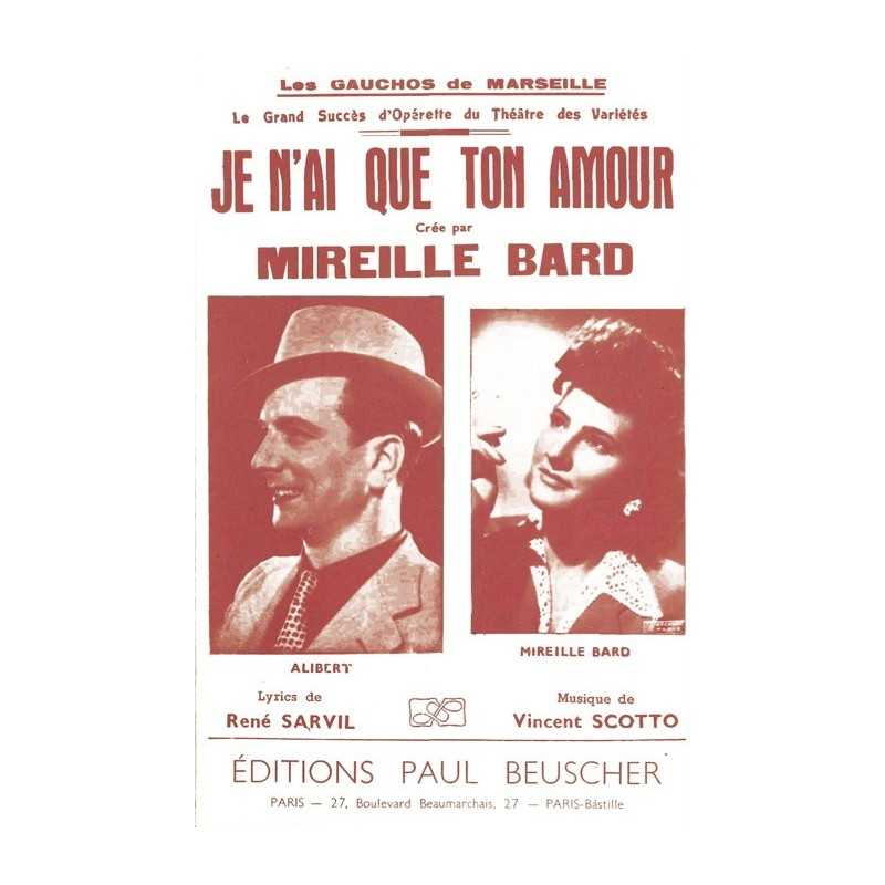 Partition JE N'AI QUE TON AMOUR Mireille BARD