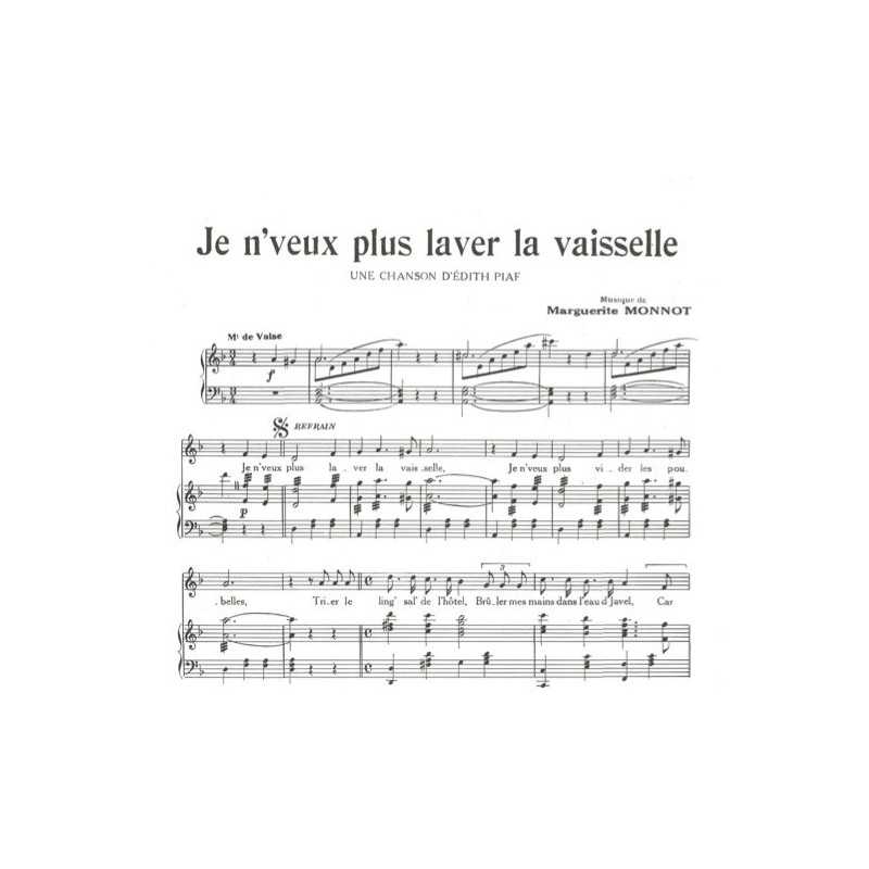 Partition JE N'VEUX PLUS LAVER LA VAISSELLE Edith PIAF