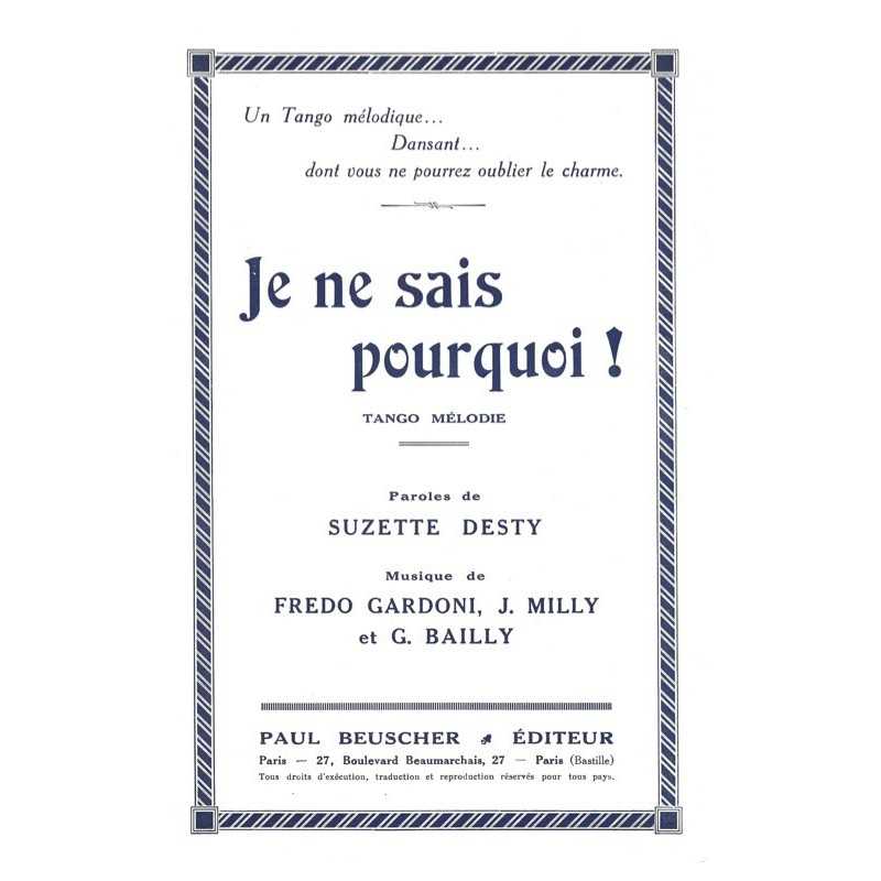 Partition JE NE SAIS POURQUOI ! Fredo GARDONI