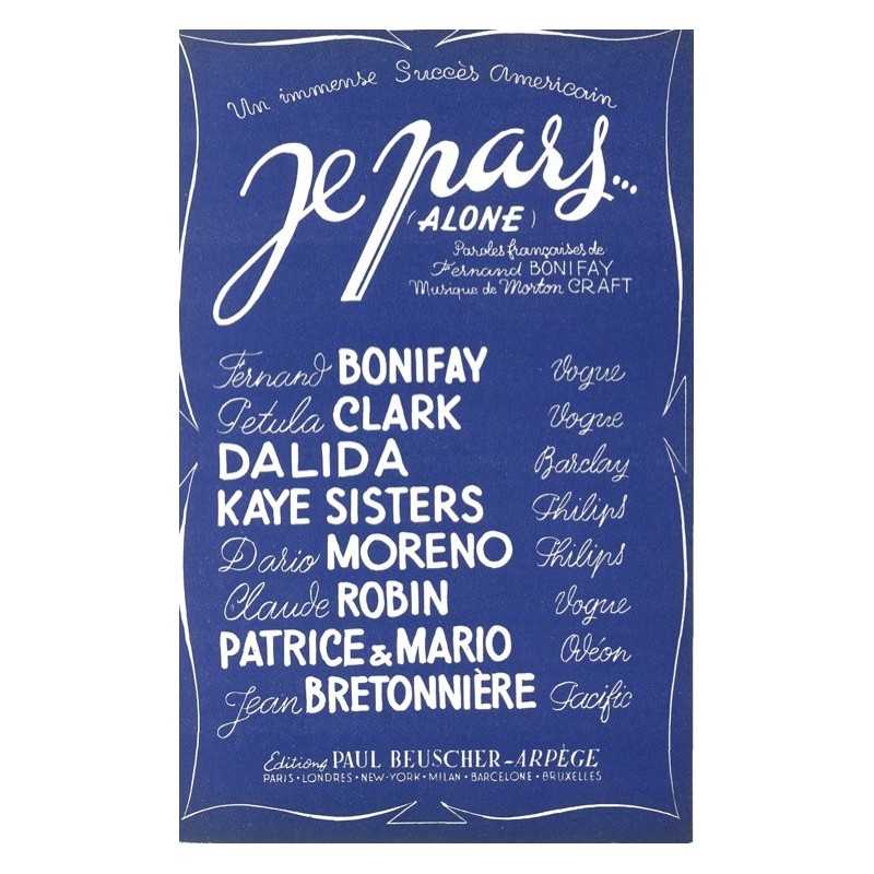 Partition JE PARS (ALONE) Pétula CLARK