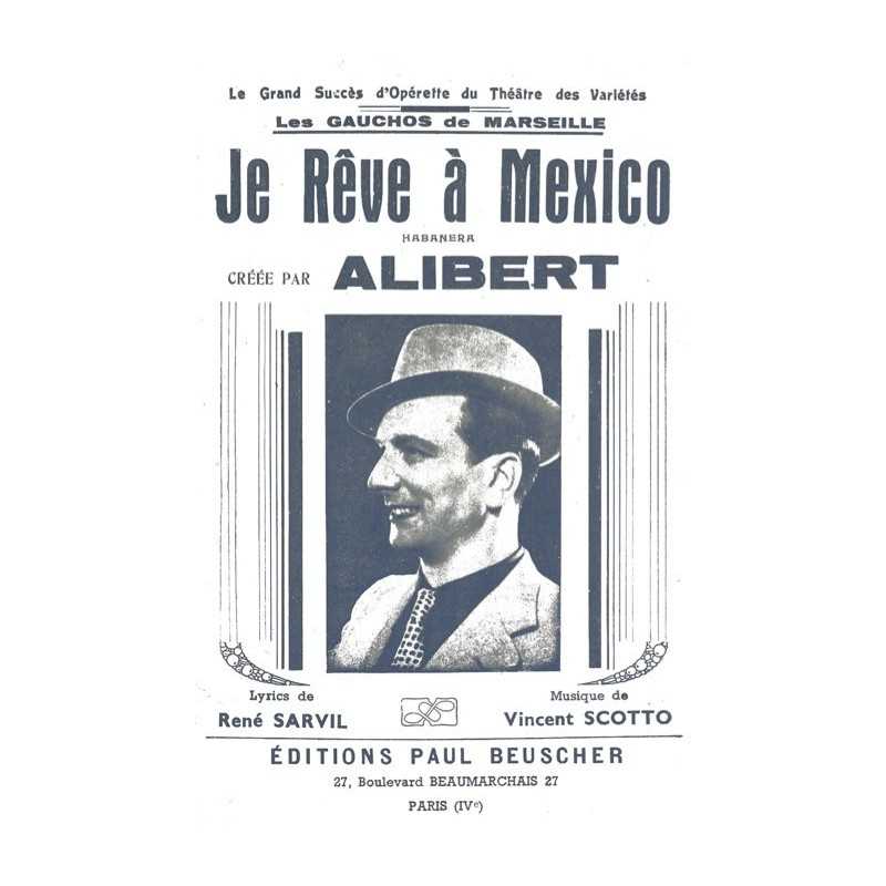 Partition JE RÊVE À MEXICO ALIBERT