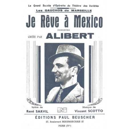 JE RÊVE À MEXICO