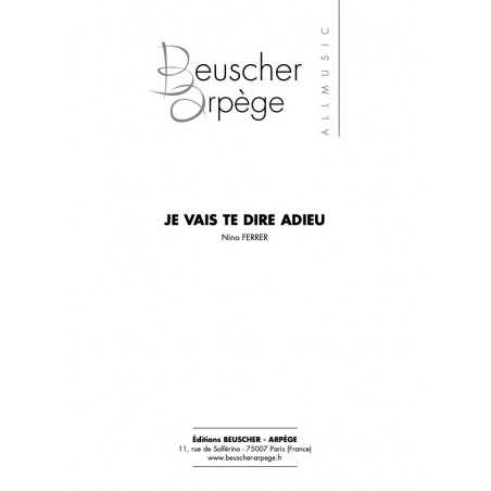 JE VAIS TE DIRE ADIEU