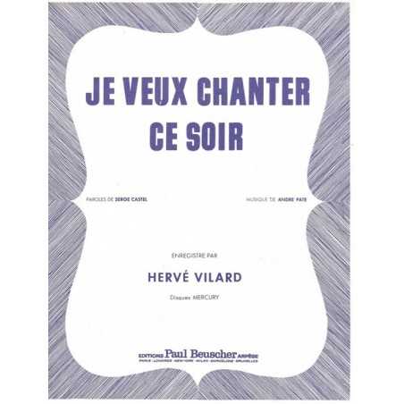JE VEUX CHANTER CE SOIR