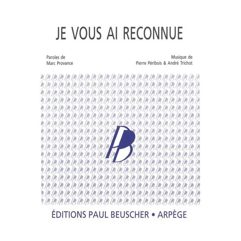 Partition JE VOUS AI RECONNUE Marc PROVANCE