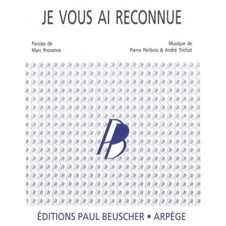 JE VOUS AI RECONNUE