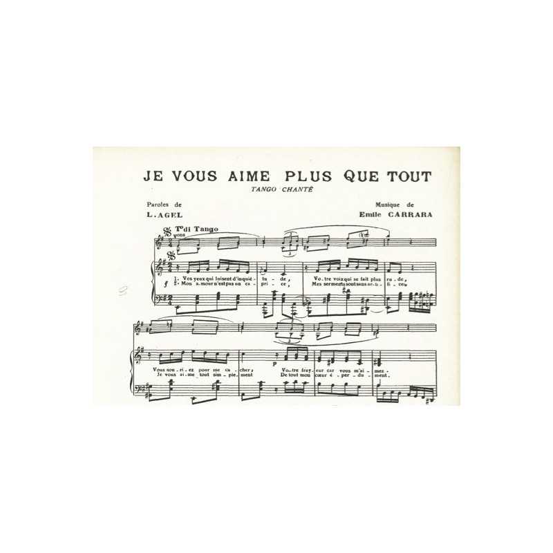 Partition JE VOUS AIME PLUS QUE TOUT Émile CARRARA