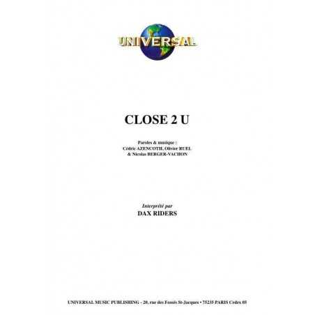 CLOSE 2 U
