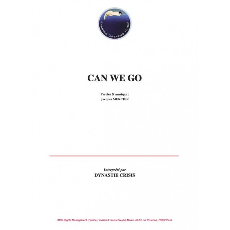 Sheet music CAN WE GO DYNASTIE CRISIS