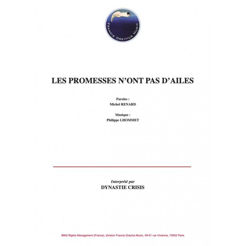 Partition LES PROMESSES N'ONT PAS D'AILES DYNASTIE CRISIS